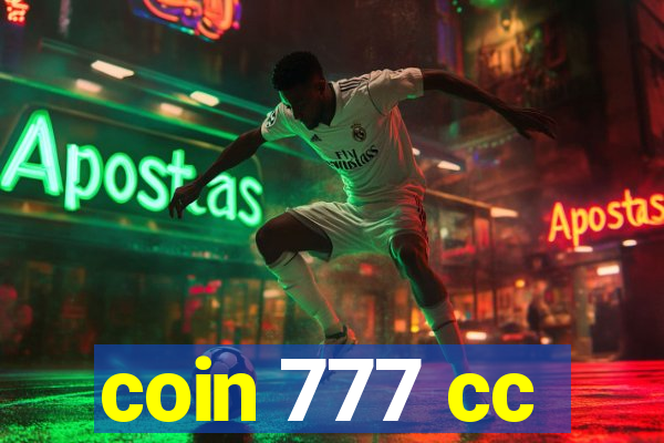 coin 777 cc